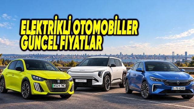 2026 Ekim Güncel Elektrikli Otomobil Fiyatları: En Ucuz Modeller...