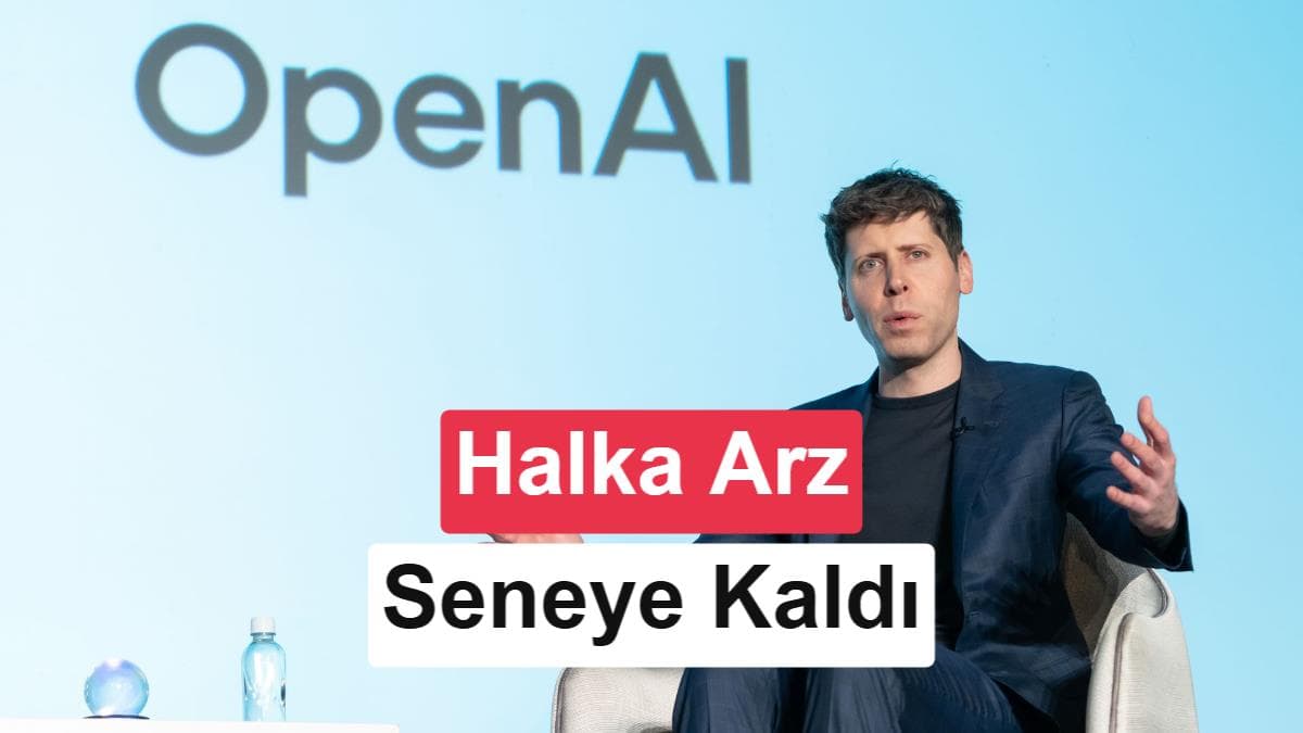 OpenAI, yapay zeka güvenliği tartışmaları sürerken 2026’da halka arz olmayacak