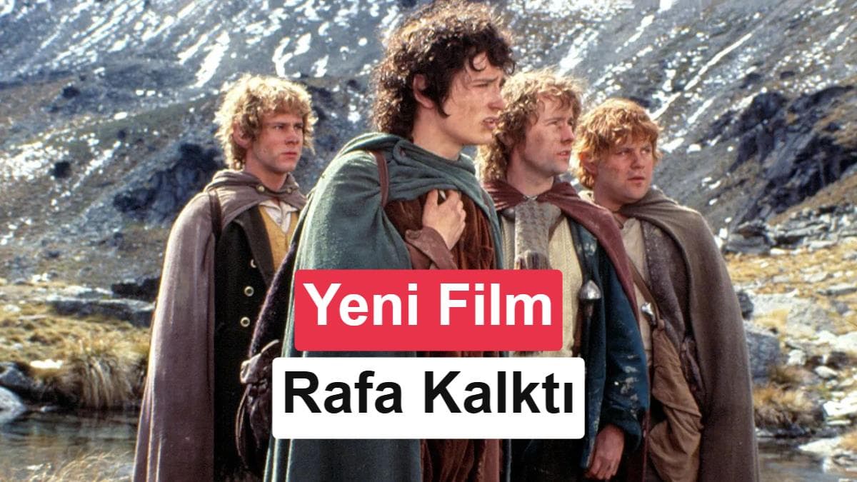 Yeni Yüzüklerin Efendisi filmi Paramount engeline takıldı: Proje rafa kalktı!