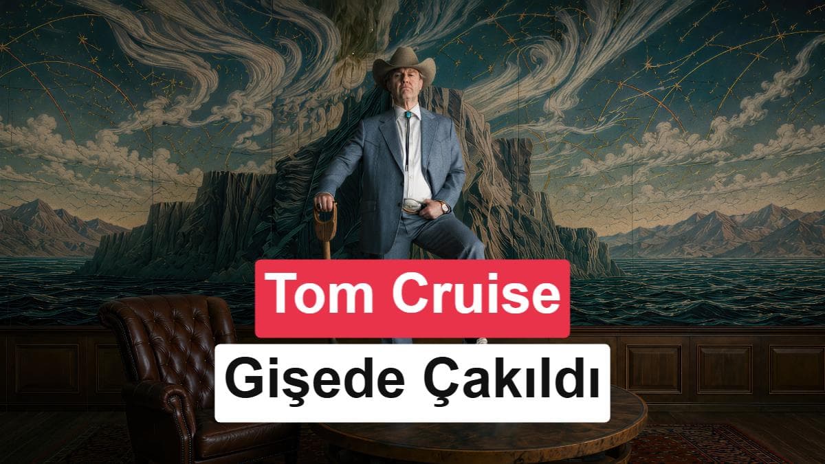 Tom Cruise'un yeni filmi gişede battı: 150 milyon dolar zarar yazabilir