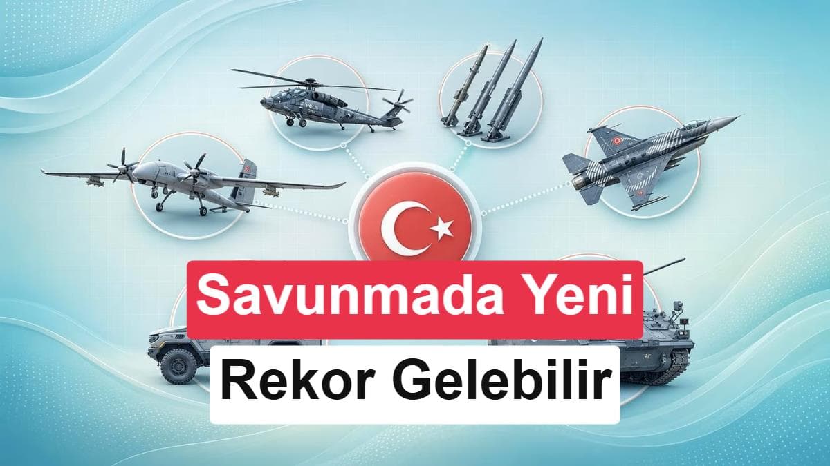 Türkiye’nin savunma ve havacılık ihracatı büyümeye devam ediyor: İşte rakamlar