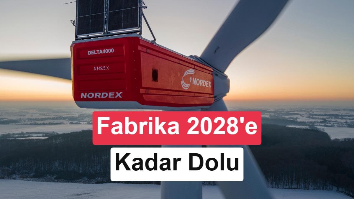 Alman enerji devi Türkiye’de vites yükseltti: Fabrika 2028’e kadar dolu