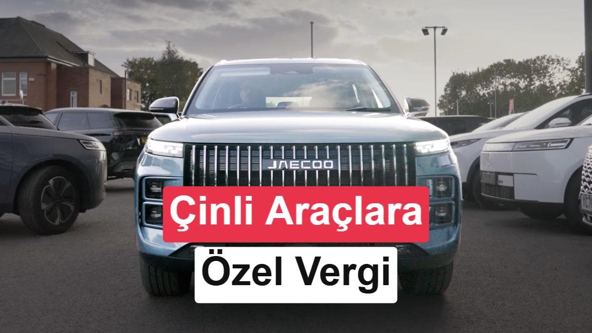 İngiltere, Çin’den ithal otomobillere ek vergi seçeneğini inceliyor