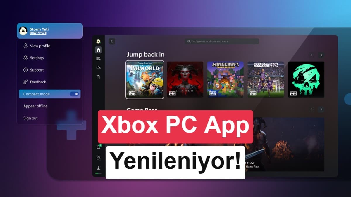 Xbox PC uygulamasında kapsamlı arayüz ve performans yenilemesi