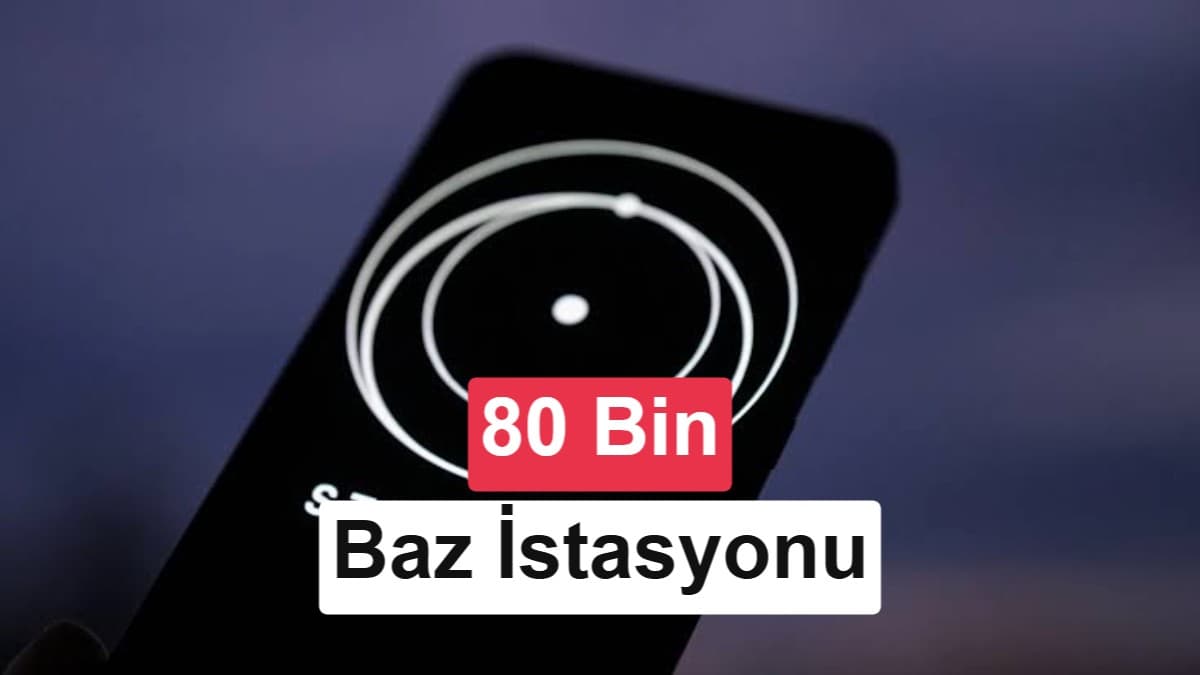 Starlink Mobile büyüyor: SpaceX, 80 bin baz istasyonu için görüşüyor