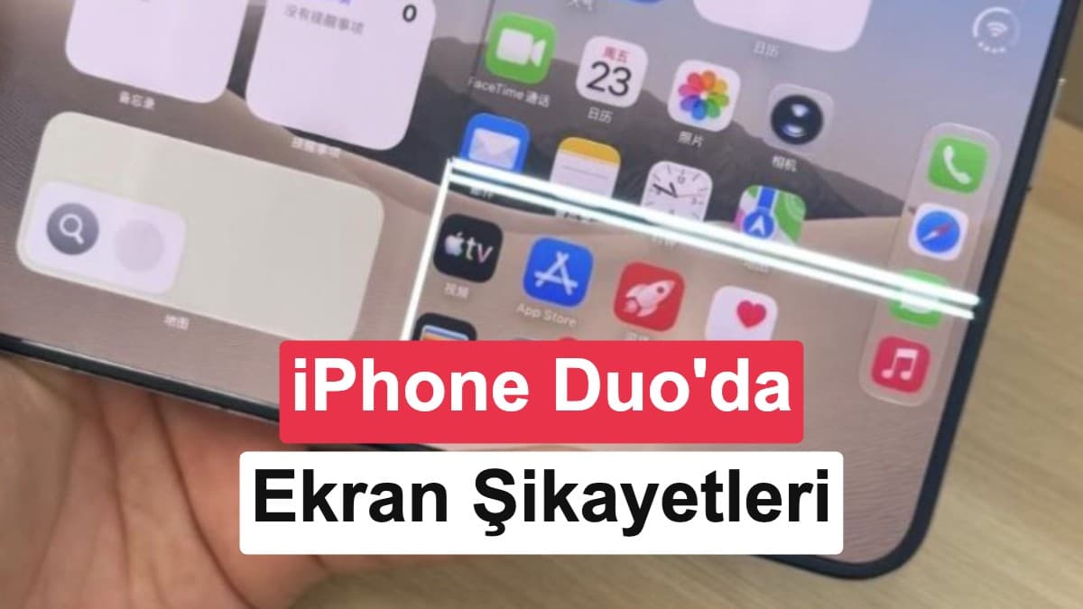 iPhone Duo'da ekran kırılması şikayetleri gelmeye başladı