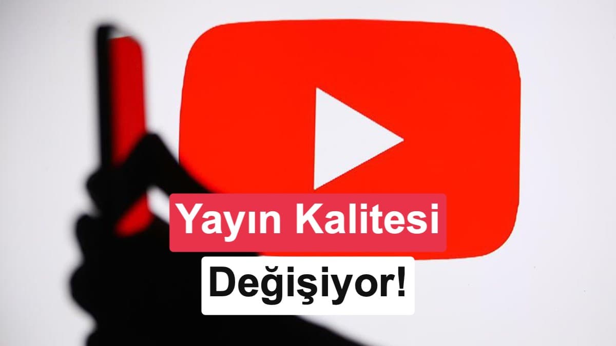 YouTube 2027'de yeni formata geçiyor: Video kalitesi artacak!
