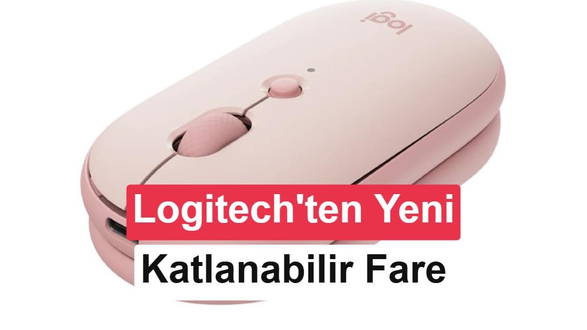 Logitech'in yeni faresi Pebble Up, katlanabilir tasarımıyla tanıtıldı