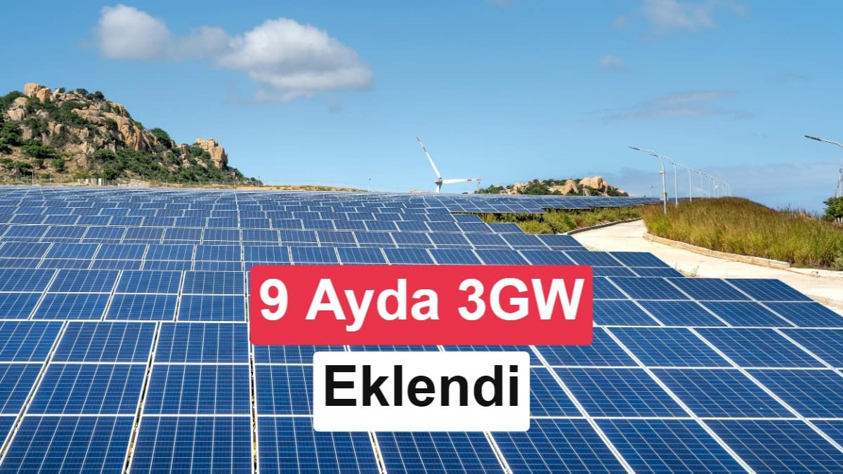 Türkiye'nin güneş enerjisi gücü 9 ayda 3 bin MW'tan fazla arttı: İşte son rakamlar