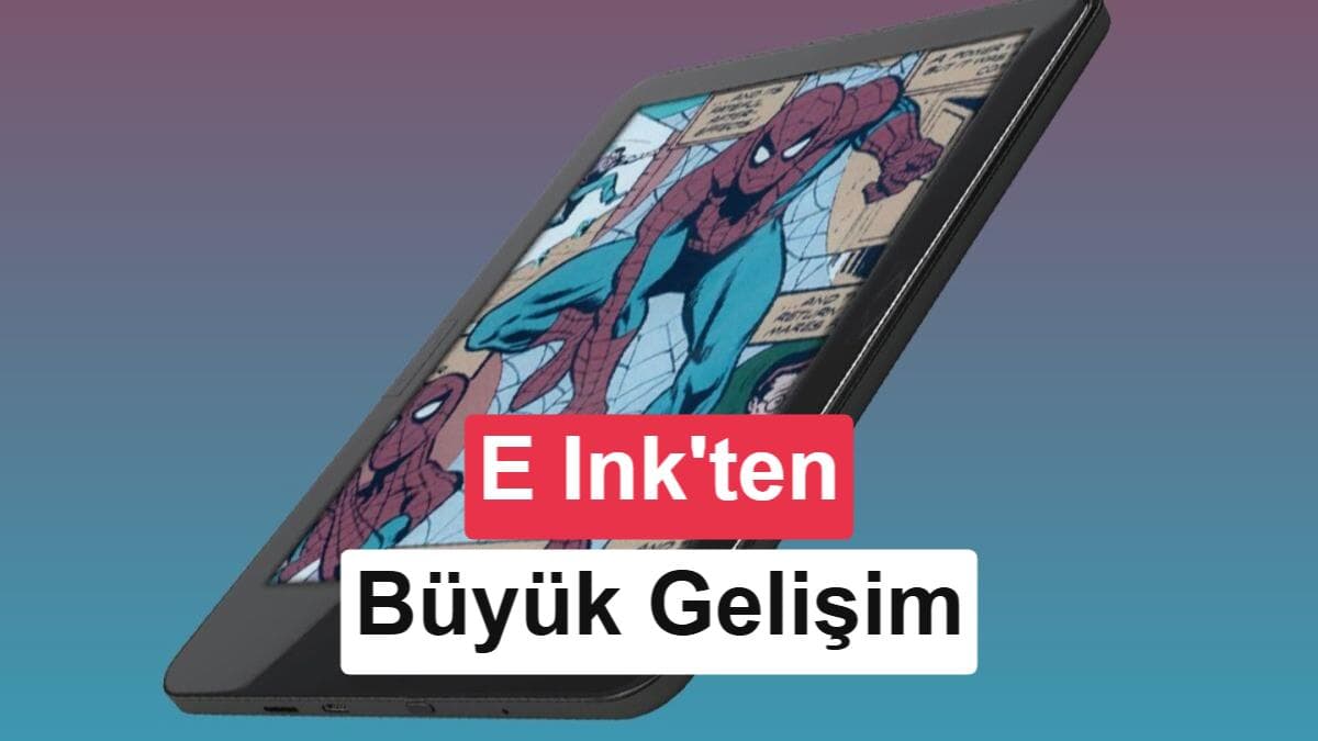 E Ink Kaleido 4 tanıtıldı: Renkli e-kitap ekranlarında büyük gelişme