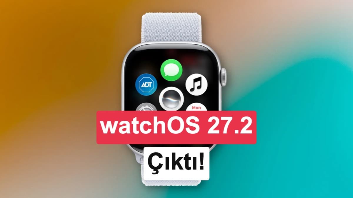 watchOS 27.2 güncellemesi yayımlandı: Siri ve Uygulama Değiştirici yenilendi